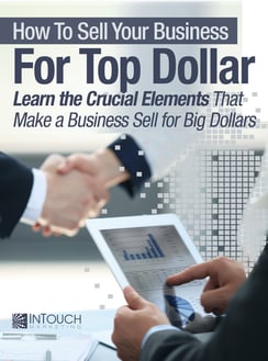 how to sell your business for top dollar